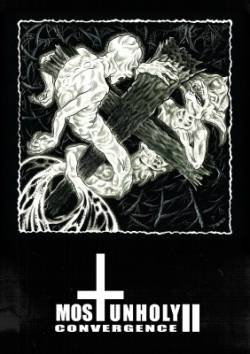 Compilations : Most Unholy Convergence II